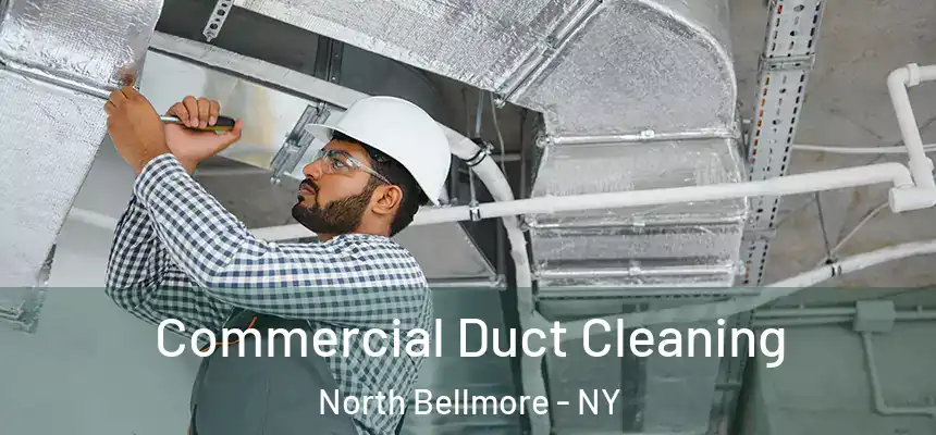  Commercial Duct Cleaning North Bellmore - NY