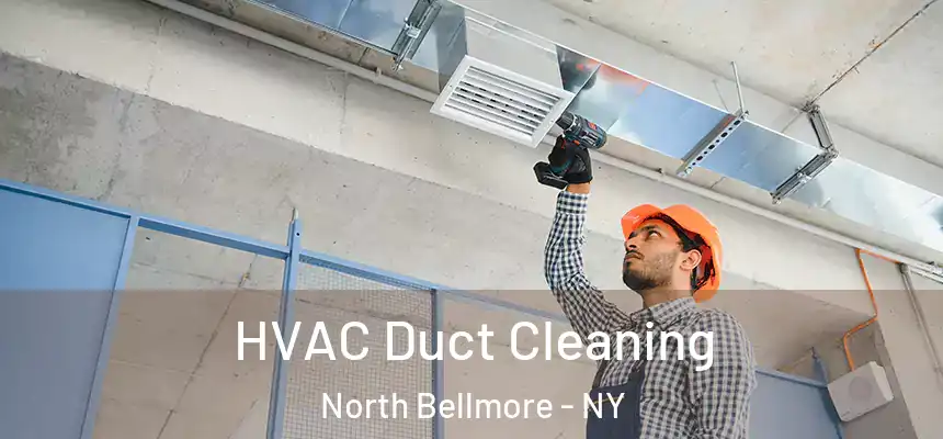  HVAC Duct Cleaning North Bellmore - NY